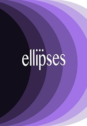 Ellipses (2017)