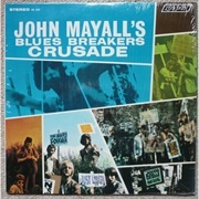 Crusade - John Mayall &amp; the Bluesbreakers