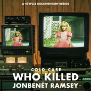 Cold Case: Who Killed Jonbenét Ramsey