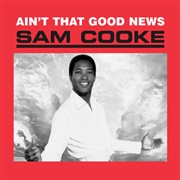 Sam Cooke – a Change Is Gonna Come