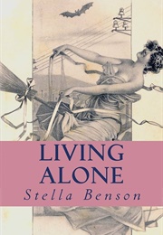 Living Alone (Stella Benson)