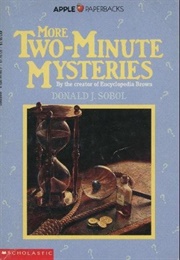 More Two-Minute Mysteries (Donald J. Sobol)