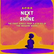 A-F-R-O - Next 2 Shine - Single