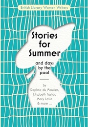 Stories for Summer and Days by the Pool (Various)