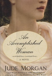 An Accomplished Woman (Jude Morgan)