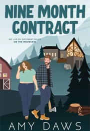 Nine Month Contract (Amy Dawes)