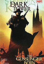 The Dark Tower: The Gunslinger Born (Robin Furth, Peter David, Jae Lee, Richard Isanove)