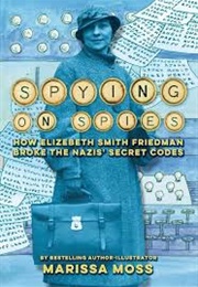 Spying on Spies (Marissa Moss)