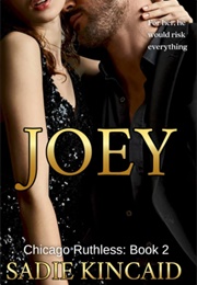 Joey (Sadie Kincaid)