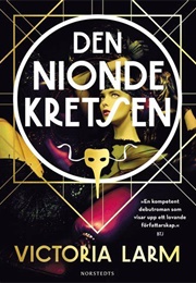 Den Nionde Kretsen (Victoria Larm)