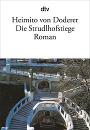 Die Strudelhofstiege (Heimito Von Doderer)