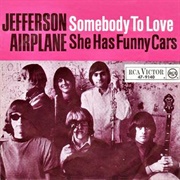 Somebody to Love (1967) - Jefferson Airplane