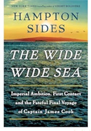 The Wide Wide Sea (Hampton Sides)