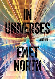 In Universes (Emet North)