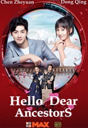 Hello Dear Ancestors (2018)