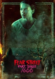 Fear Street Part Three: 1666 (2021)