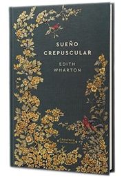 Sueño Crepuscular (Edith Wharton)