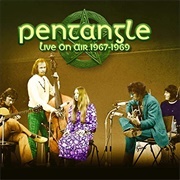 Sally Go Round the Roses - Pentangle