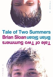 Tale of Two Summers (Brian Sloan)