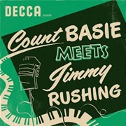 Count Basie and His Orchestra - Count Basie Meets Jimmy Rushing