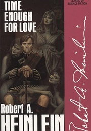 Time Enough for Love (Heinlein, Robert A.)