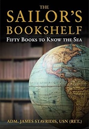 The Sailor&#39;s Bookshelf (James Stavridis)