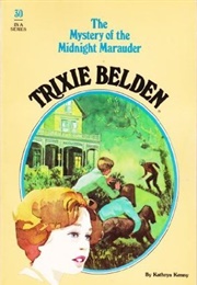 Trixie Belden and the Mystery of the Midnight Marauder (Kathryn Kenny)