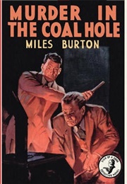 Written in the Dust [Murder in the Coalhole] (Miles Burton [John Rhode])