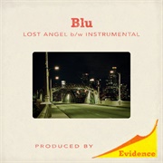 Blu &amp; Evidence - Lost Angel - Single