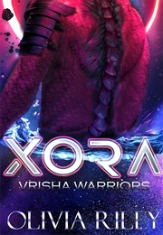 Xora (Olivia Riley)