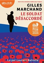 Le Soldat Désaccordé (Gilles Marchand)