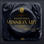 Snoop Dogg &amp; Dr. Dre - Missionary