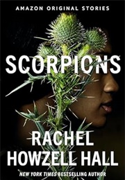 Scorpions (Rachel Howzell Hall)