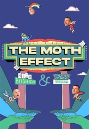 The Moth Effect (2021)