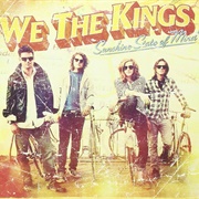 We the Kings - Sunshine State of Mind