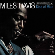 Kind of Blue (1959) - Miles Davis