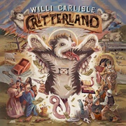 Willi Carlisle - Critterland