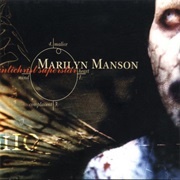 Angel With the Scabbed Wings - Marilyn Manson