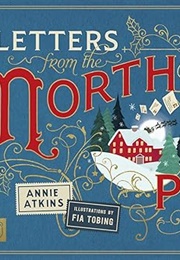 Letters From the North Pole (Annie Atkins)