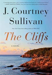 The Cliffs (J. Courtney Sullivan)