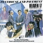 Penthouse and Pavement - Heaven 17