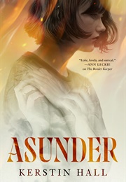 Asunder (Kerstin Hall)