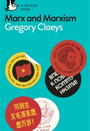 Marx and Marxism (Gregory Claeys)