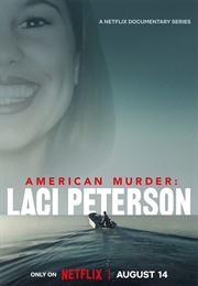 American Murder: Laci Peterson (2024)