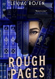 Evander Mills Book 3: Rough Pages (Lev A.C. Rosen)