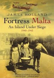 Fortress Malta (James Holland)