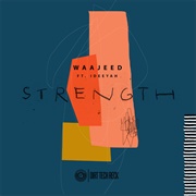 Waajeed - Strength EP