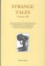 Strange Tales, Volume III (Rosalie Parker)