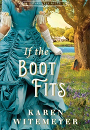 If the Boot Fits (Karen Witemeyer)