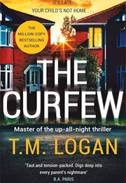 The Curfew (T.M. Logan)